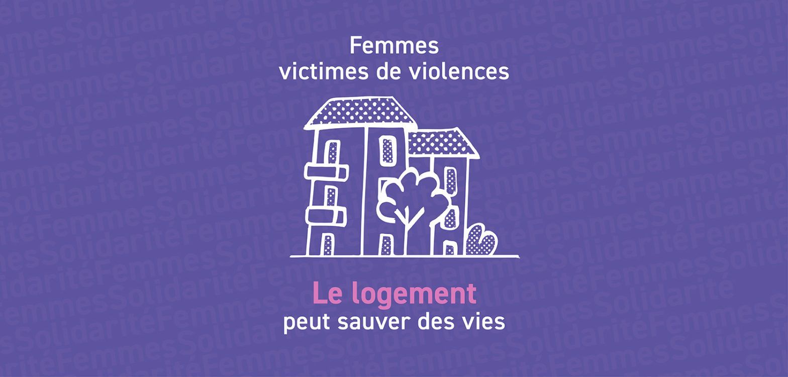 1001 Vies Habitat lutte contre les violences faites aux femmes